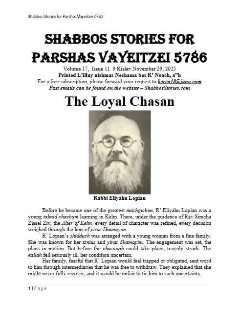 Shabbos Stories — Parshas Vayeitzei
