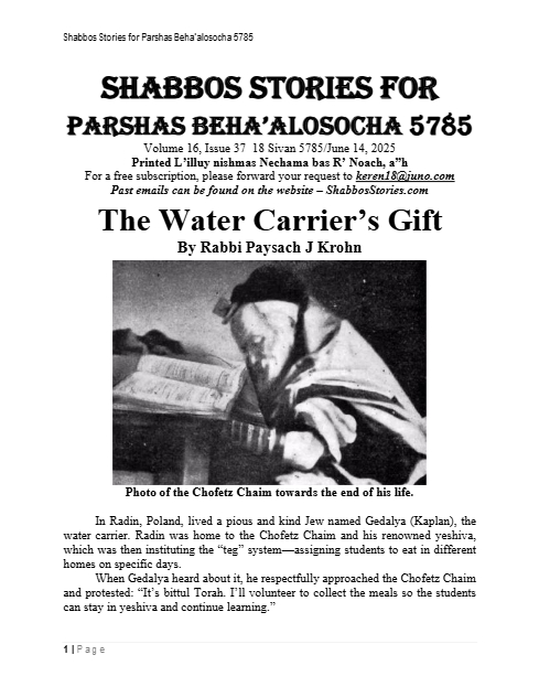 Shabbos Stories — Parshas Behaalotecha