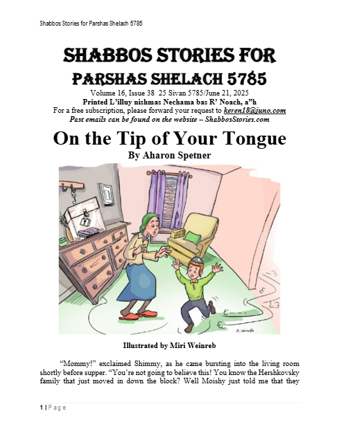 Shabbos Stories — Parshas Shlach