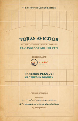 Toras Avigdor — Parshas Pekudei