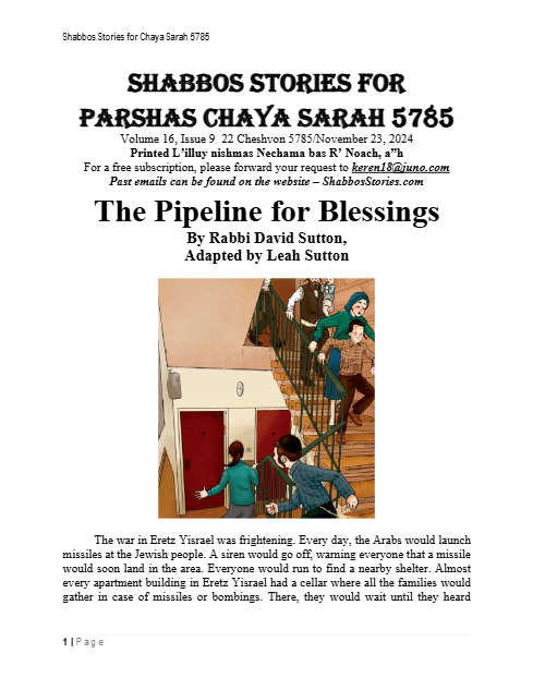 Shabbos Stories — Parshas Chayei Sarah