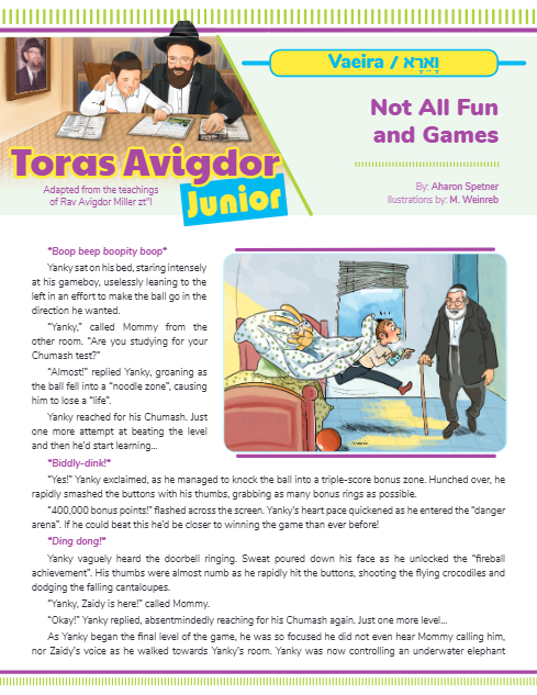Toras Avigdor - Junior — Parshas Va'eira